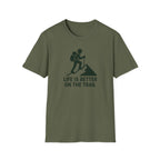 Hiking T-Shirt —"Life Is Better On The Trail"
