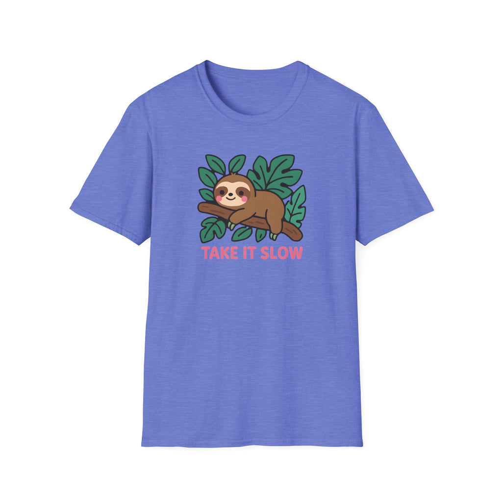 Sloth T-Shirt — Cute "Take It Slow" Relaxed Graphic