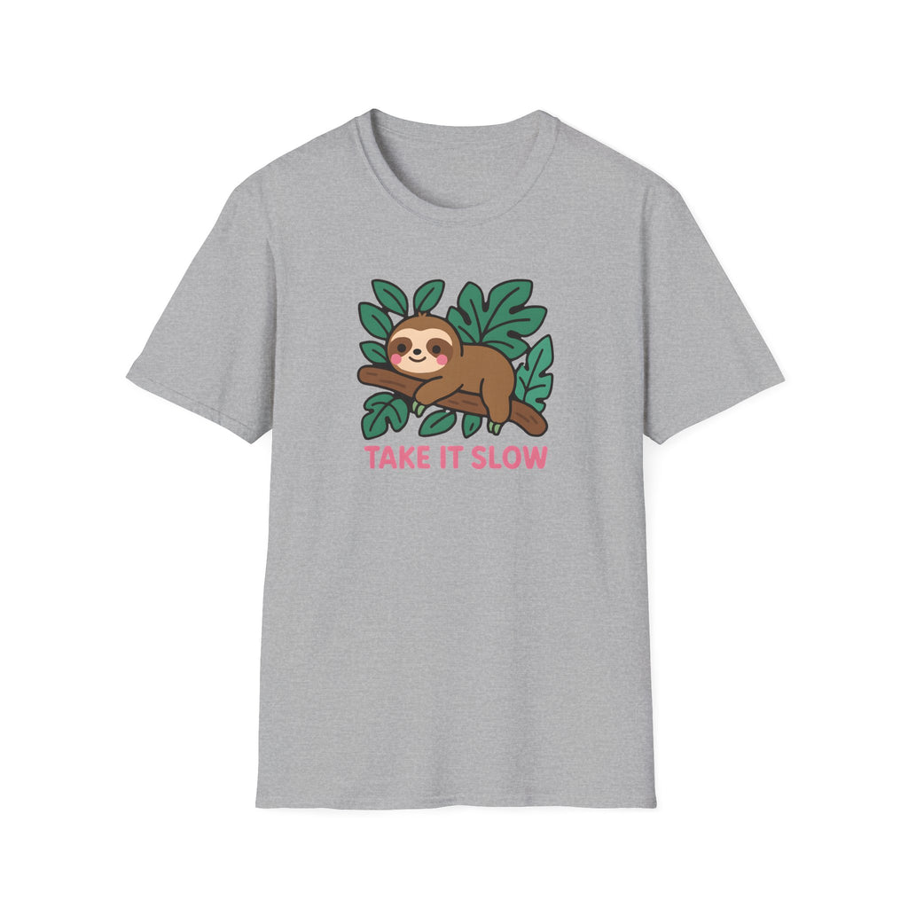 Sloth T-Shirt — Cute "Take It Slow" Relaxed Graphic
