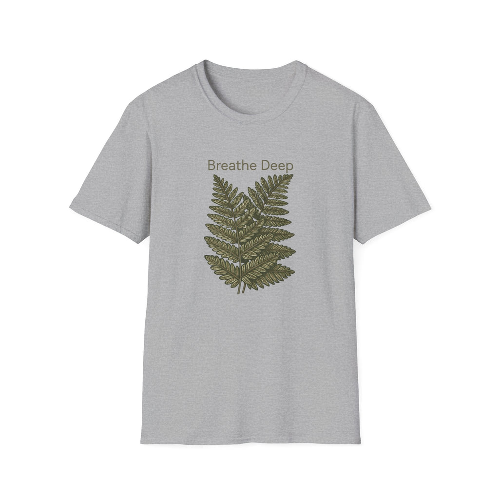 Breathe Deep Fern T-Shirt — Relaxing Botanical Graphic