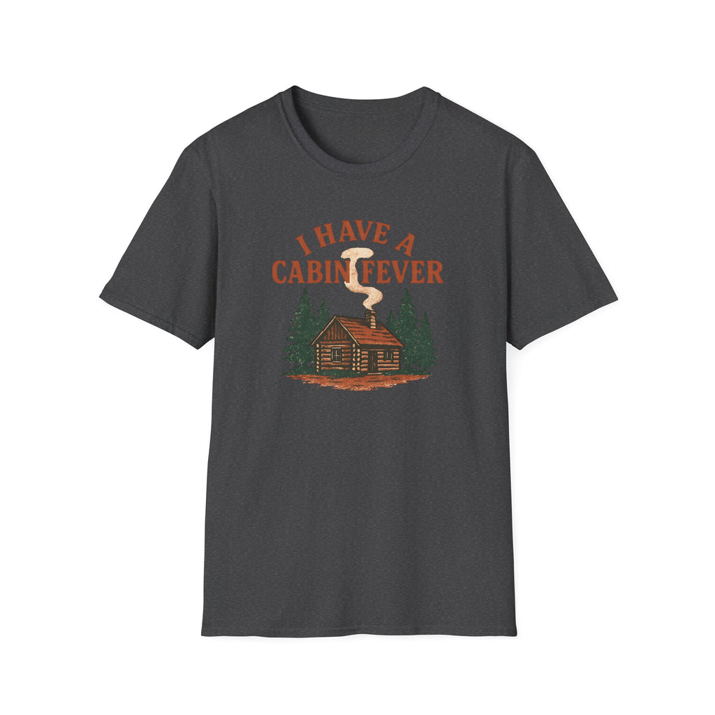 Cabin Fever T-Shirt — Rustic Cabin Graphic